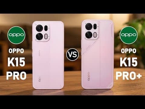 Oppo K15 Pro vs Oppo K15 Pro Plus