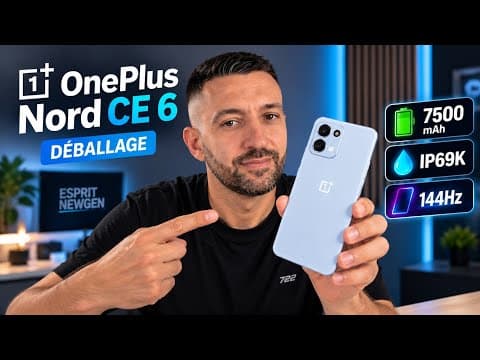 OnePlus Nord CE6 : Le déballage et mes premières impressions sur le nouveau milieu de gamme ! 📱🔥