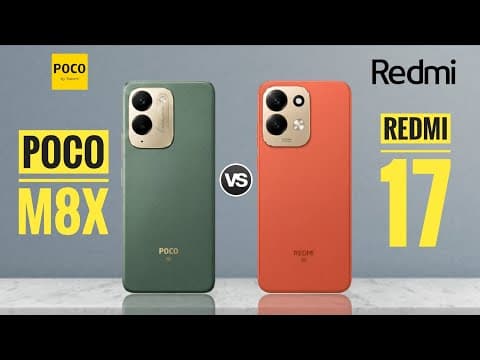 Poco M8X vs Redmi 17 : Full Comparison ⚡ Which is Best?