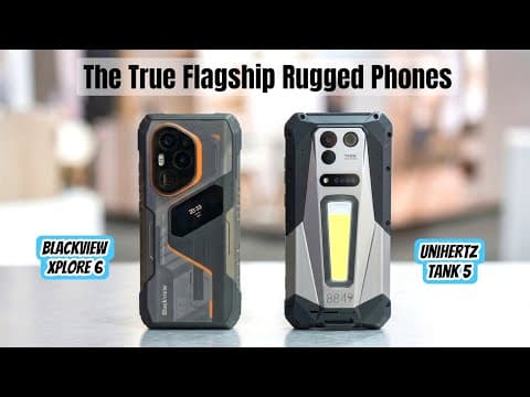 Unihertz Tank 5 (Vs) Blackview Xplore 6 - Best flagship rugged phones 2026?