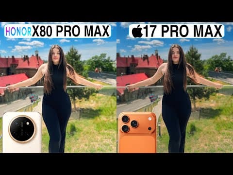 Honor X80 Pro Max Vs iPhone 17 Pro Max Camera Test Comparison