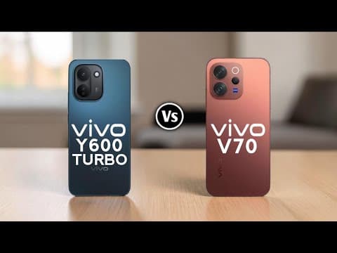 Vivo Y600 Turbo vs Vivo V70 – Best Vivo Phone to Buy in 2026?